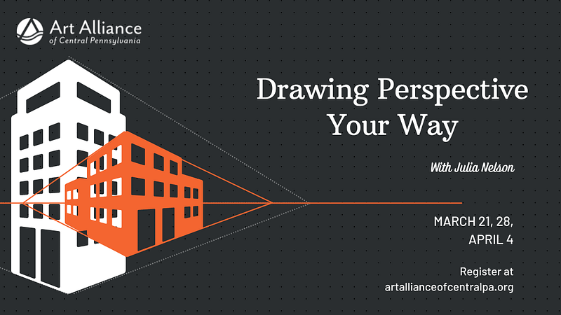 Drawing Perspective Your Way March 2, 2023
